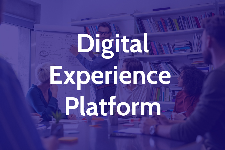 Digital Experience Platform