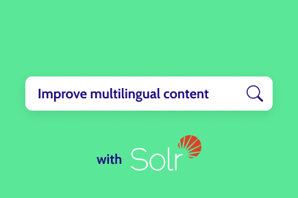 Solr search and multilingual content in Drupal